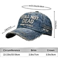 thumbnail image 4 of ddioayh Novelty Retro Funny Not Dead Yet Vintage Baseball Cap Adjustable Unisex Hat Humorous Sarcastic Design For Men And Women, 4 of 5