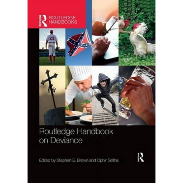 Routledge International Handbooks Routledge Handbook on Deviance, (Paperback)