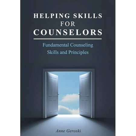 UPC: 9781516514434 | Helping Skills for Counselors : Fundamental Counseling Skills and Principles (Paperback)
