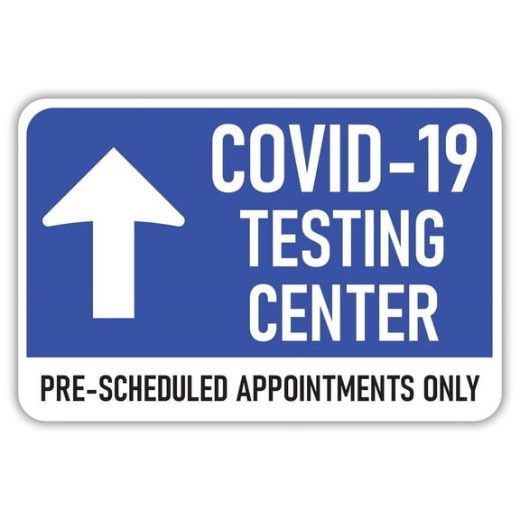 Testing Center Pre Scheduled Appointments Only Sign Size: 16 x 12 Inch