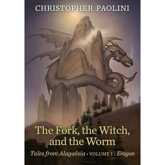 Pre-Owned The Fork, the Witch, and the Worm: Volume 1, Eragon (Hardcover 9781984894861) by Christopher Paolini