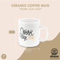 thumbnail image 2 of Taza grande de cerámica para café, Work Play Slay (16 oz, 3,7 x 4,1 pulgadas), 2 of 5
