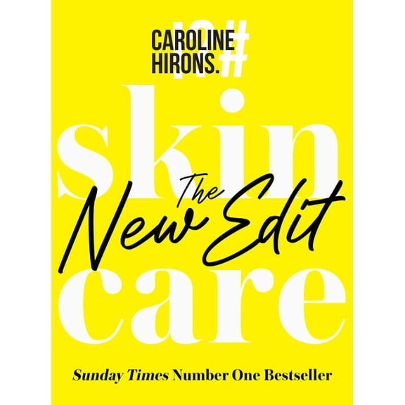 Skincare: The New Edit, (Hardcover)