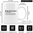 thumbnail image 5 of Sister Coffee Mug,Seester Definition Coffee Mug,Christmas Birthday Gifts For Sister，Sister Gifts From Sister Brother,Sister Coffee Mugs 11oz, 5 of 5