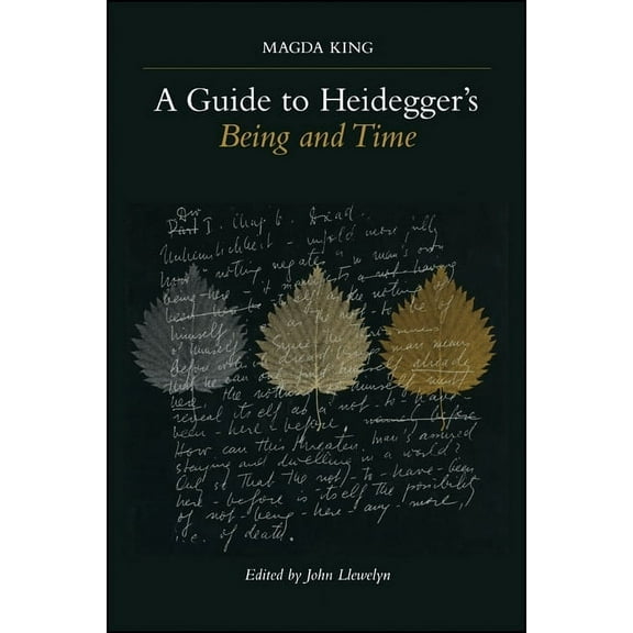 Suny Contemporary Continental Philosophy A Guide to Heidegger's Being and Time, (Paperback)