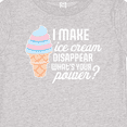 thumbnail image 4 of Inktastic I Make Ice Cream Disappear What's Your Power Boys or Girls Baby T-Shirt, 4 of 5