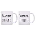 thumbnail image 1 of ThisWear Funny Teacher Gifts Because Students Teacher Mugs Teacher Humor 11 ounce 2 Pack Coffee Mugs, 1 of 4