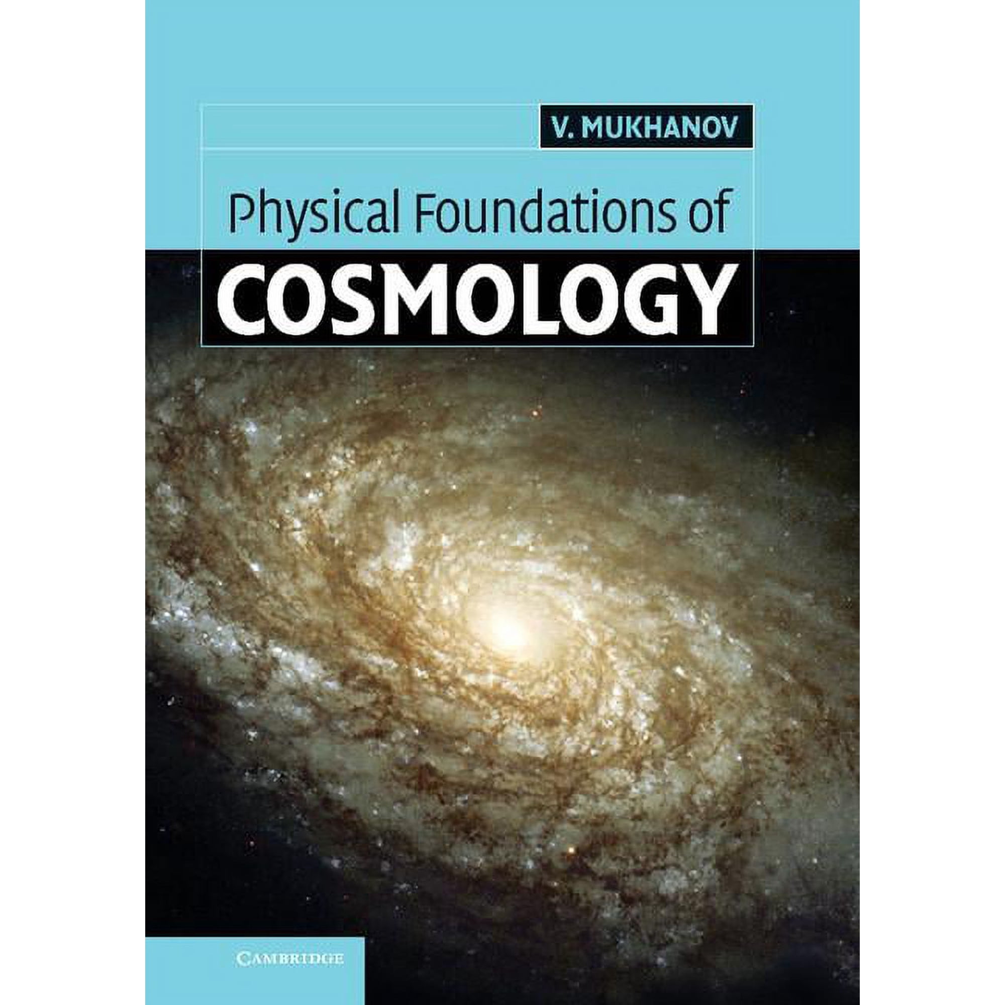 Physical Foundations of Cosmology (Hardcover)