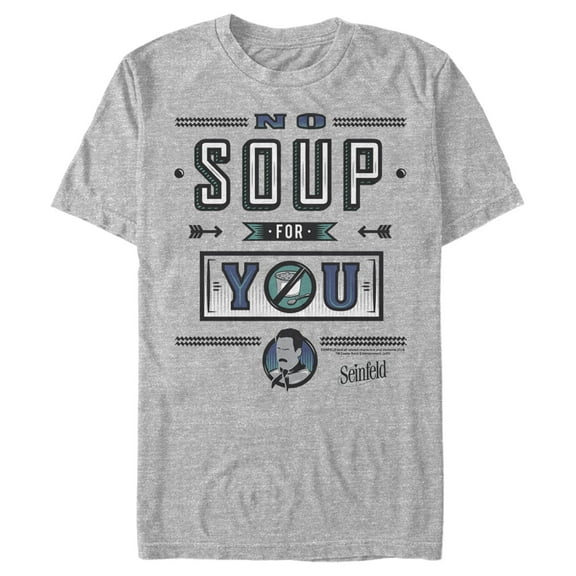 Men's Seinfeld No Soup For You  Graphic Tee Athletic Heather 3X Large