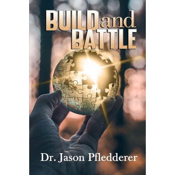 Build and Battle (Paperback)