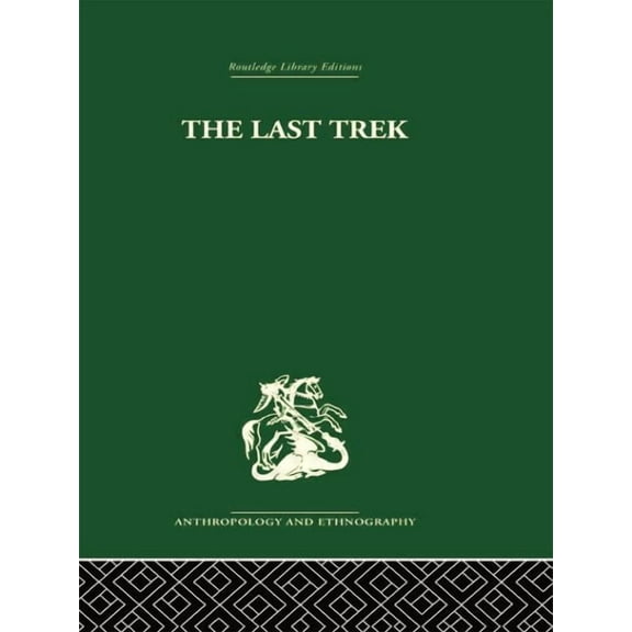 The Last Trek: A Study of the Boer People and the Afrikaner Nation, (Paperback)