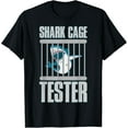 thumbnail image 1 of Shark Cage Tester T-Shirt, 1 of 1