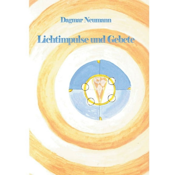 Lichtimpulse und Gebete (Paperback)