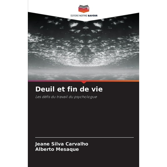 Deuil et fin de vie, (Paperback)