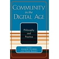 thumbnail image 1 of Community in the Digital Age: Philosophy and Practice, 1 of 1