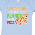 thumbnail image 4 of Inktastic Save the Earth. Its the Only Planet with Pizza. Boys or Girls Baby Bodysuit, 4 of 5