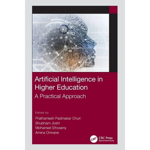 Artificial Intelligence in Higher Education: A Practical Approach, (Paperback)
