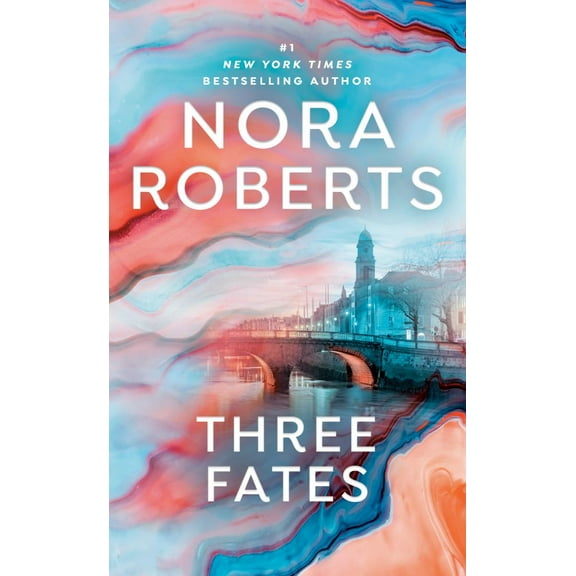 Nora Roberts: Three Fates (Paperback)