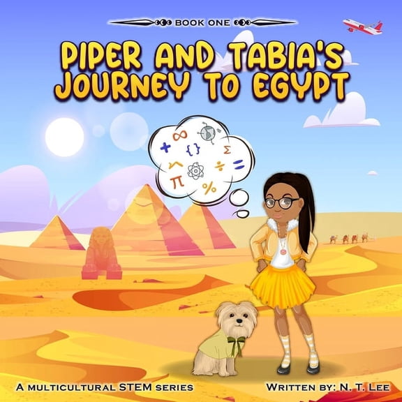 Piper and Tabia's Journey to Egypt, (Paperback)