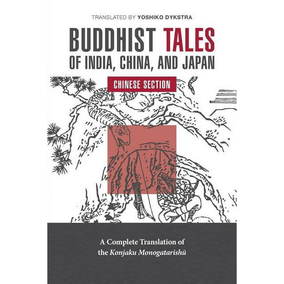 Buddhist Tales of India, China, and Japan: Chinese Section, (Paperback)
