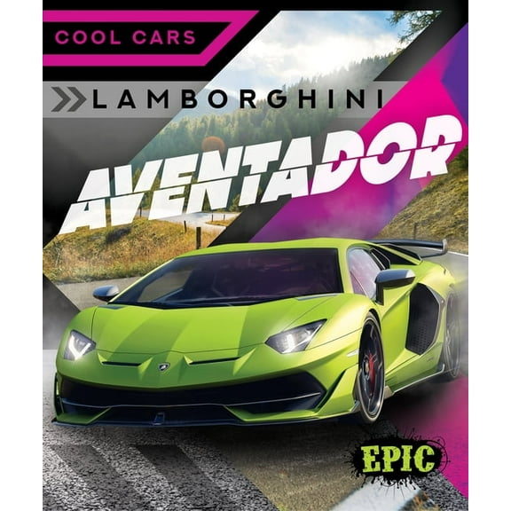 Cool Cars Lamborghini Aventador, (Hardcover)