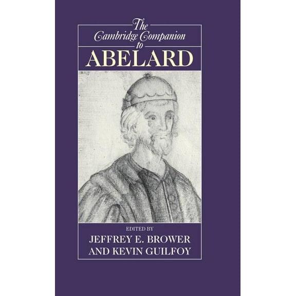 Cambridge Companions to Philosophy (Hard The Cambridge Companion to Abelard, (Hardcover)