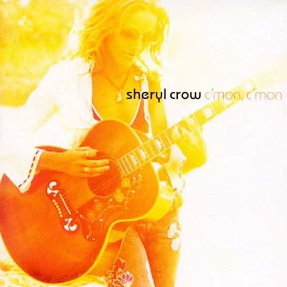 C'mon, C'mon Sheryl Crow (CD)