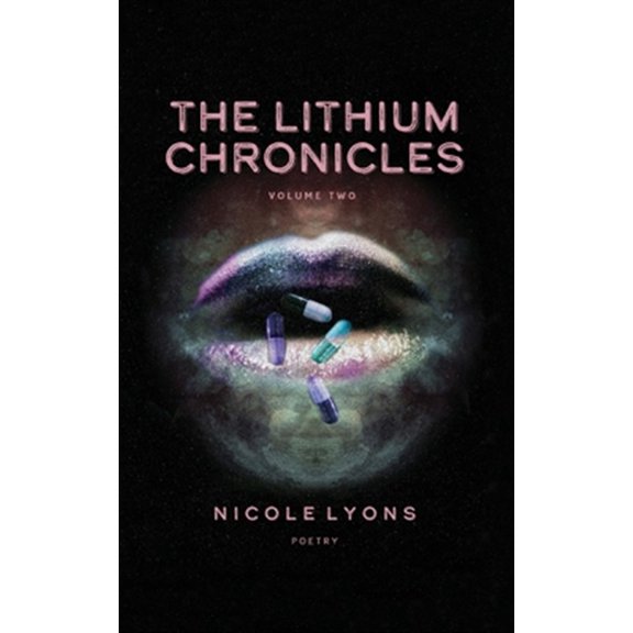 Pre-Owned The Lithium Chronicles Volume Two