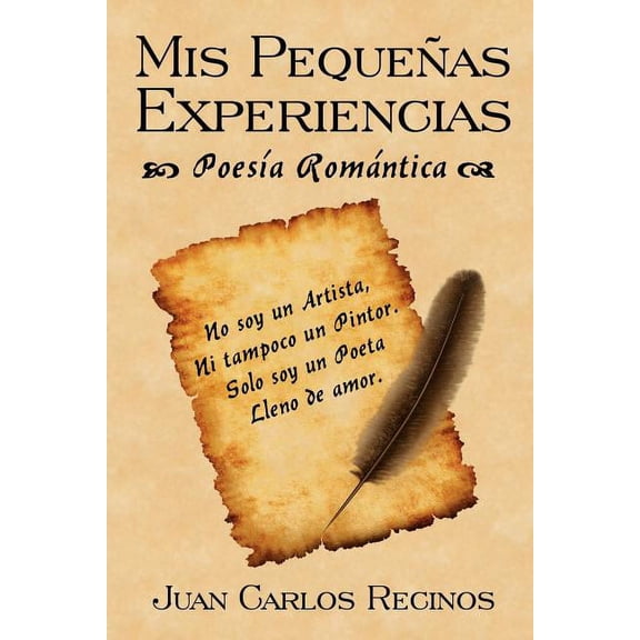 Mis Pequernas Experiencias Poesia Romantica, (Paperback)