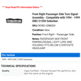 thumbnail image 2 of Front Right Passenger Side Turn Signal Assembly - Compatible with 1994 - 1999 GMC C1500 Suburban 1995 1996 1997 1998, 2 of 2