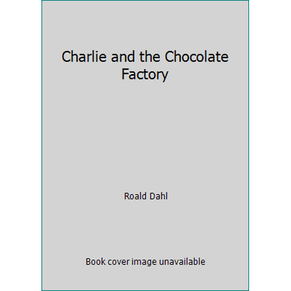 Pre-Owned Charlie and the Chocolate Factory (Paperback) 0141371358 9780141371351