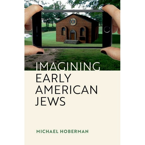 Imagining Early American Jews, (Hardcover)