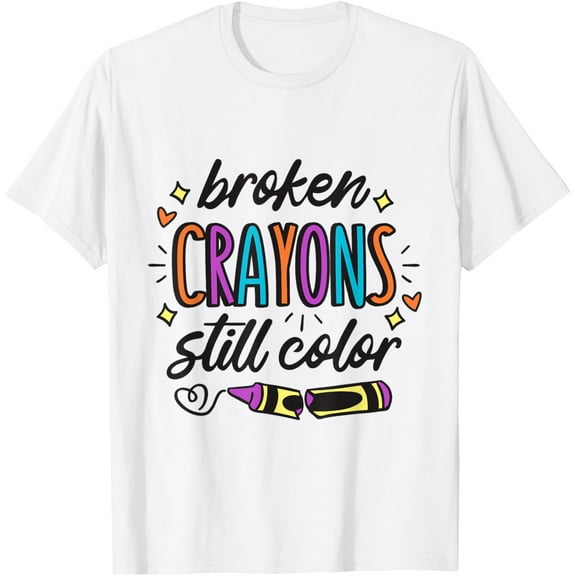 Mental Health Awareness Broken Crayons Still Color May T-Shirt