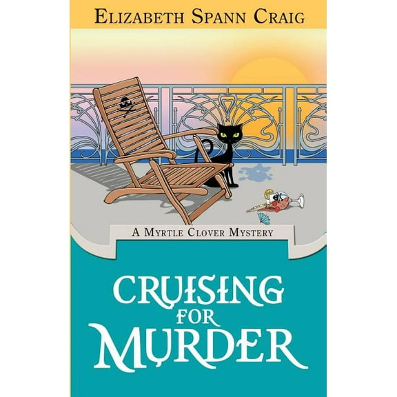 Myrtle Clover Cozy Mystery Cruising for Murder, Book 10, (Paperback)