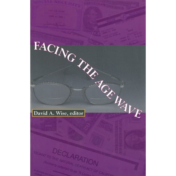 Facing the Age Wave (Paperback)