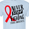 thumbnail image 4 of Inktastic Never Stop Fighting Stroke Awareness Red Ribbon T-Shirt, 4 of 5