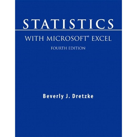 Pre-Owned Statistics with Microsoft Excel (4th Edition) (Paperback) 0136043879 9780136043874