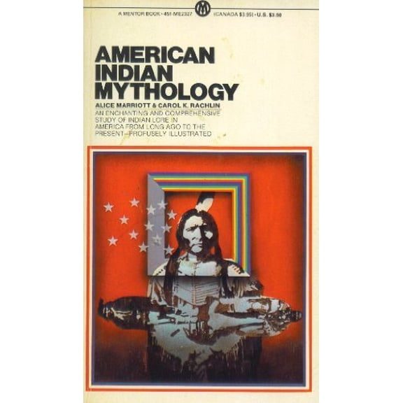 Pre-Owned Marriott & Rachlin : American Indian Mythology (Mentor Series) Paperback