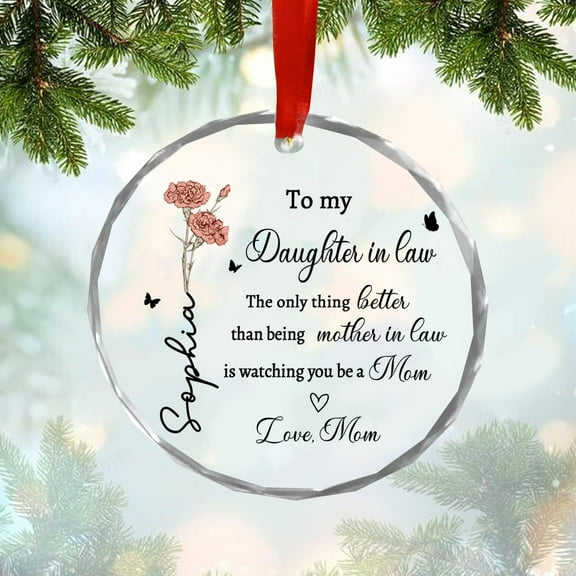 Custom Daughter-in-Law Ornament – The Only Thing Better Than Being Your Mother – Holiday Tree Glass Keepsake