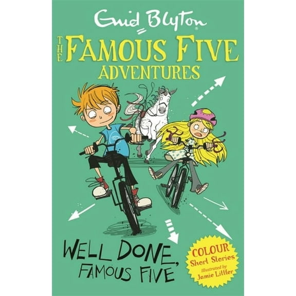Famous Five Colour Short Stories: Well Done, Famous Five