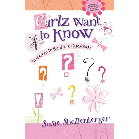 Young Women of Faith Library The Girlz Want to Know: Answers to Real Life Questions, (Paperback)