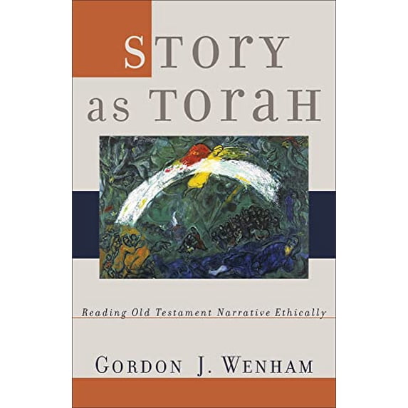 Pre-Owned Story as Torah: Reading Old Testament Narrative Ethically Paperback