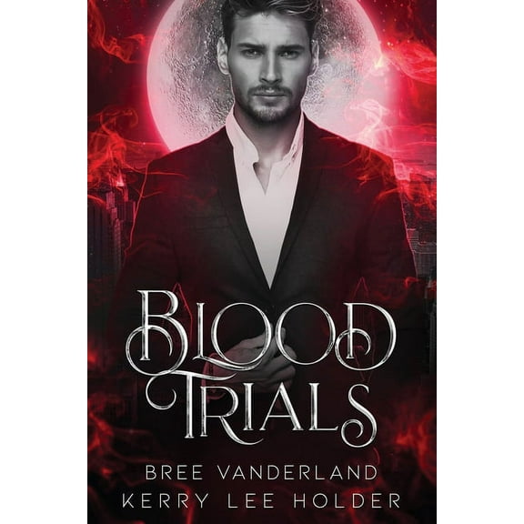 Blood Trials (Paperback)