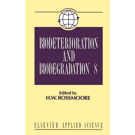 Biodeterioration and Biodegradation, (Hardcover)