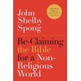 thumbnail image 1 of Re-Claiming the Bible for a Non-Religious World, 1 of 1