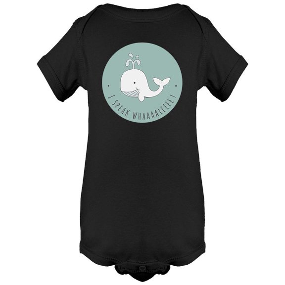 I Speak Whale Design Bodysuit Infant -Image by Shutterstock, 6 Months