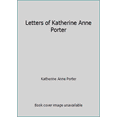 thumbnail image 1 of Pre-Owned Letters of Katherine Anne Porter (Hardcover) 0871132869 9780871132864, 1 of 1