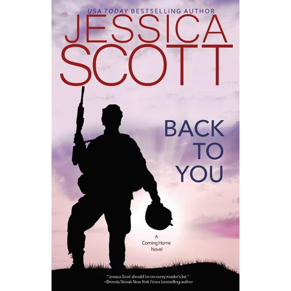 Coming Home Back to You: A Coming Home Novel, Book 3, (Paperback)