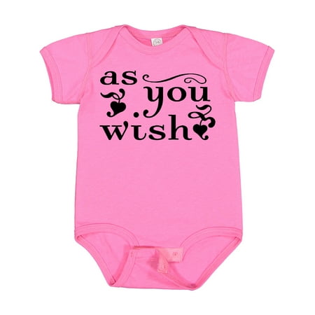 

Inktastic As You Wish Boys or Girls Baby Bodysuit