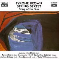 Tyrone String Sextet Brown - Song of the Sun - Music & Performance - CD